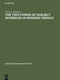 bokomslag two forms of subject inversion in modern French