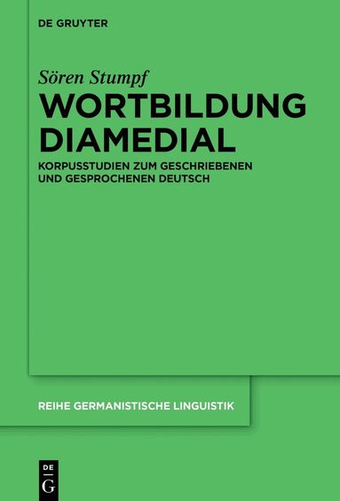 Sören Stumpf - Wortbildung diamedial, Inbunden