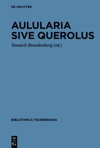 bokomslag Aulularia sive Querolus