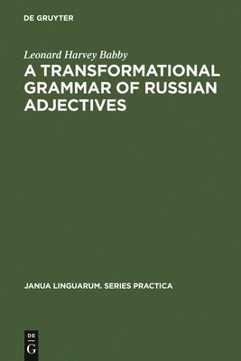 A transformational grammar of Russian adjectives 1