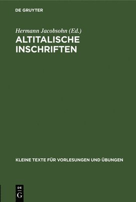 Hermann Jacobsohn - Altitalische Inschriften, Inbunden