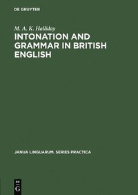 bokomslag Intonation and grammar in British English
