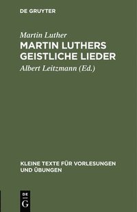 bokomslag Martin Luthers geistliche Lieder