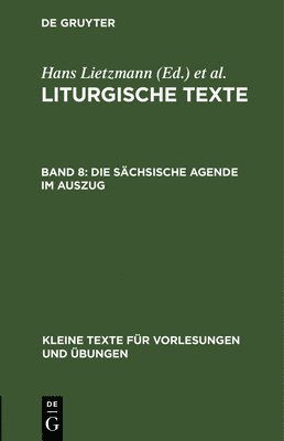 bokomslag Die Schsische Agende Im Auszug