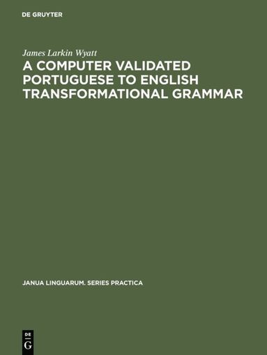 bokomslag computer validated Portuguese to English transformational grammar