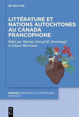 Littérature Et Nations Autochtones Au Canada Francophone 1