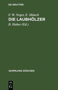 bokomslag Die Laubhlzer