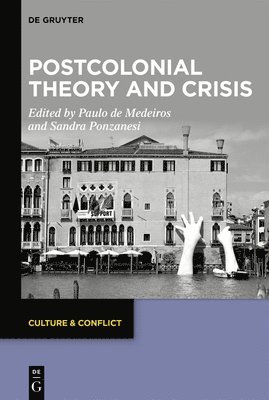 Postcolonial Theory and Crisis 1