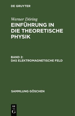 Das elektromagnetische Feld 1