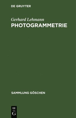 Gerhard Lehmann - Photogrammetrie, Inbunden