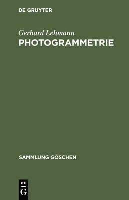 Gerhard Lehmann - Photogrammetrie, Inbunden