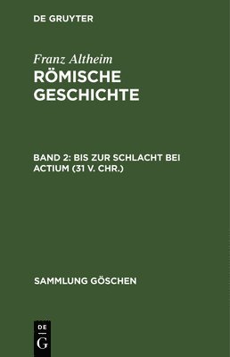 bokomslag Bis Zur Schlacht Bei Actium (31 V. Chr.)