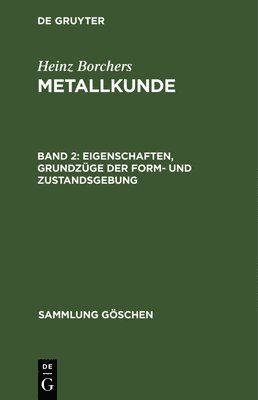 bokomslag Eigenschaften, Grundzüge der Form- und Zustandsgebung