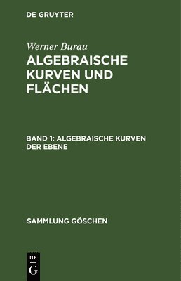 Algebraische Kurven der Ebene 1