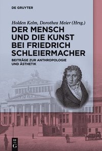 bokomslag Der Mensch und die Kunst bei Friedrich Schleiermacher