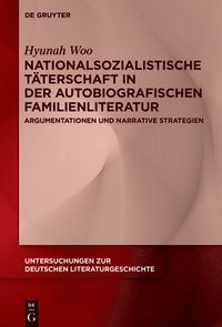 bokomslag Nationalsozialistische Tterschaft in der autobiografischen Familienliteratur