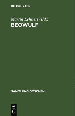 Martin Lehnert - Beowulf, Inbunden