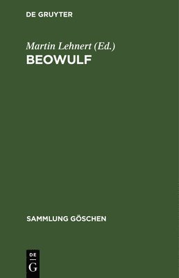 Martin Lehnert - Beowulf, Inbunden