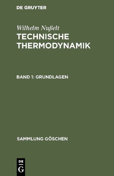 Wilhelm Nußelt - Grundlagen, Inbunden