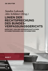 bokomslag Linien Der Rechtsprechung Des Bundesverfassungsgerichts: Erörtert Von Den Wissenschaftlichen Mitarbeiterinnen Und Mitarbeitern