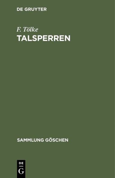 F. Tölke - Talsperren, Inbunden