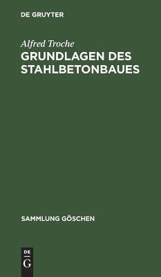 bokomslag Grundlagen des Stahlbetonbaues