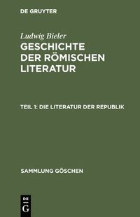 bokomslag Die Literatur Der Republik