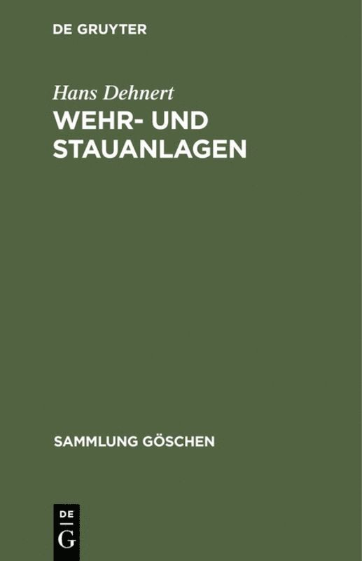 Wehr- und Stauanlagen 1