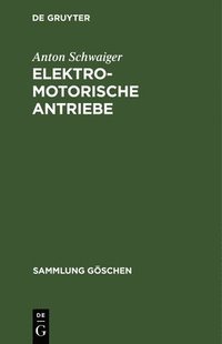 bokomslag Elektromotorische Antriebe