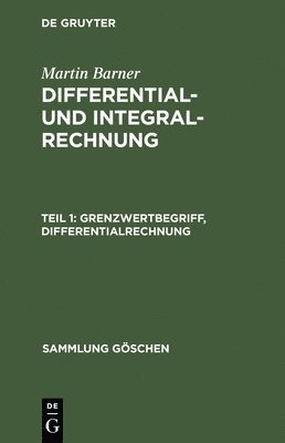 Differential- und Integralrechnung, Teil 1, Grenzwertbegriff, Differentialrechnung 1