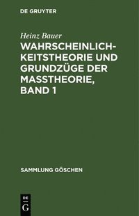bokomslag Wahrscheinlichkeitstheorie Und Grundzge Der Matheorie, Band 1
