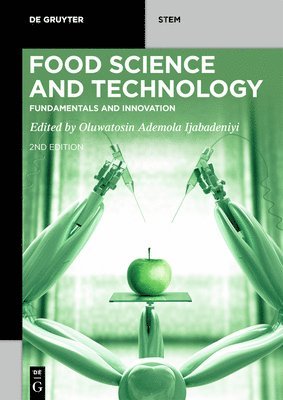 Oluwatosin Ademola Ijabadeniyi - Food Science and Technology, Häftad