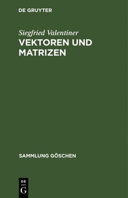 bokomslag Vektoren und Matrizen