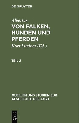 bokomslag Quellen und Studien zur Geschichte der Jagd 8