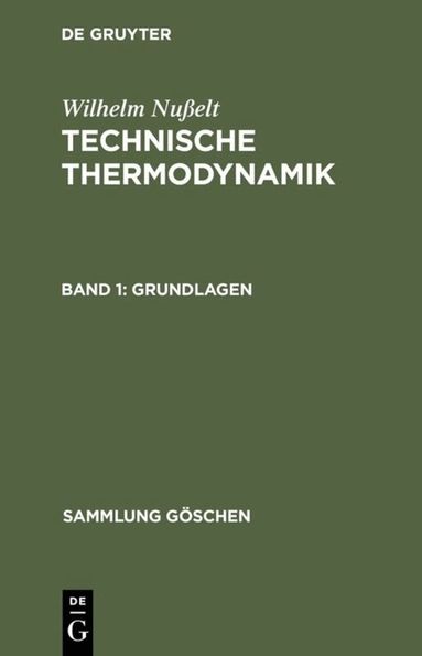 Wilhelm Nußelt - Grundlagen, Inbunden