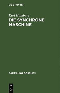 bokomslag Die synchrone Maschine