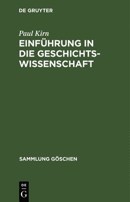 bokomslag Einführung in die Geschichtswissenschaft