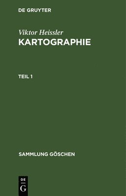 Viktor Heissler, Günter Hake - Sammlung Göschen Kartographie, Inbunden