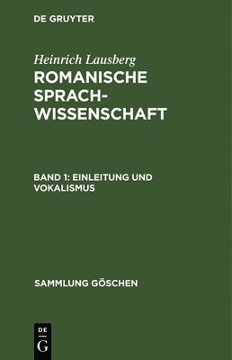 Heinrich Lausberg - Einleitung und Vokalismus, Inbunden