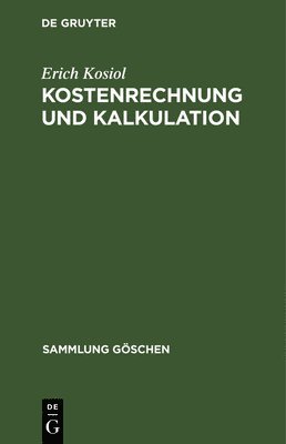 bokomslag Kostenrechnung und Kalkulation