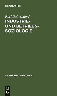 bokomslag Industrie- und Betriebssoziologie