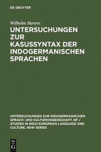 bokomslag Untersuchungen Zur Kasussyntax Der Indogermanischen Sprachen