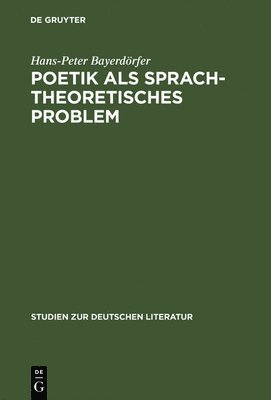 bokomslag Poetik als sprachtheoretisches Problem