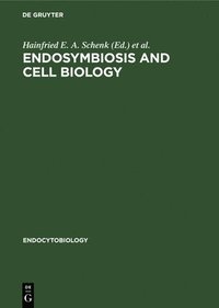 bokomslag Endosymbiosis and Cell Biology