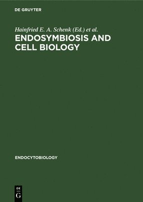 Endosymbiosis and Cell Biology 1