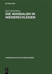 bokomslag Die Wandalen in Niederschlesien
