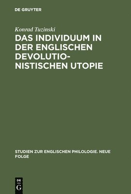 Individuum in der englischen devolutionistischen Utopie 1