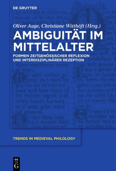 Oliver Auge, Christiane Witthöft - Ambiguität im Mittelalter, Häftad