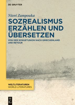 bokomslag Sozrealismus erzhlen und bersetzen