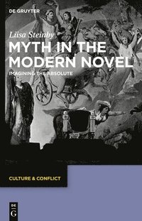 bokomslag Myth in the Modern Novel